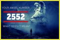 2552 Angel Number – Meaning and Symbolism