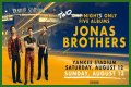 How to get tickets for the Jonas Brothers at Yankee Stadium
